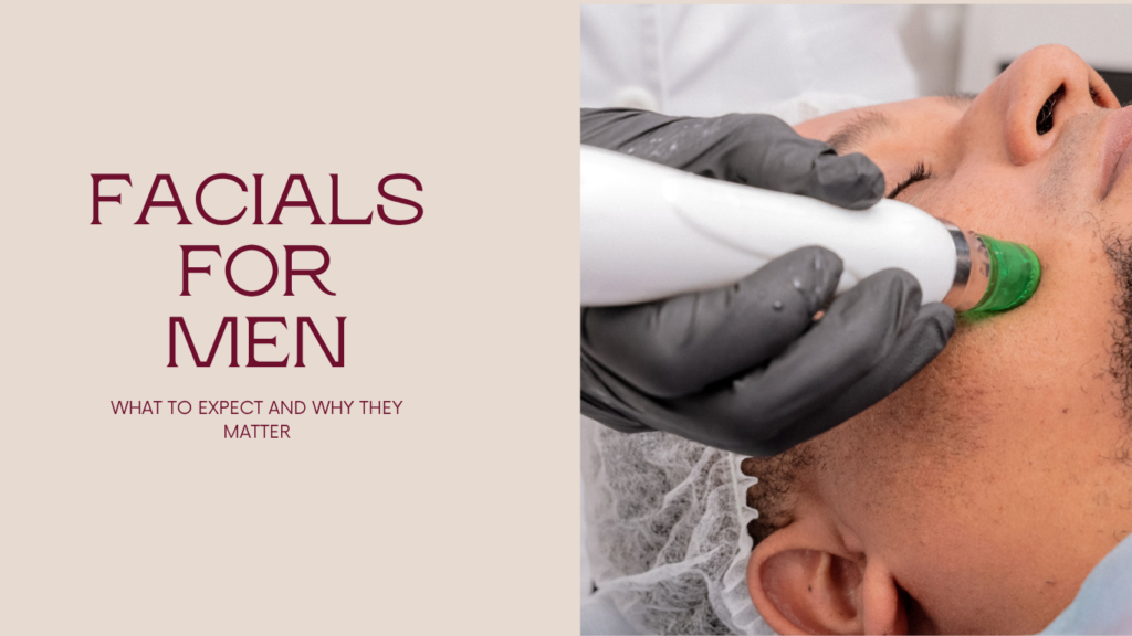 FACIALS FOR MEN: WHAT TO EXPECT AND WHY THEY MATTER curly hair haircuts for men what to ask your barber for (3)